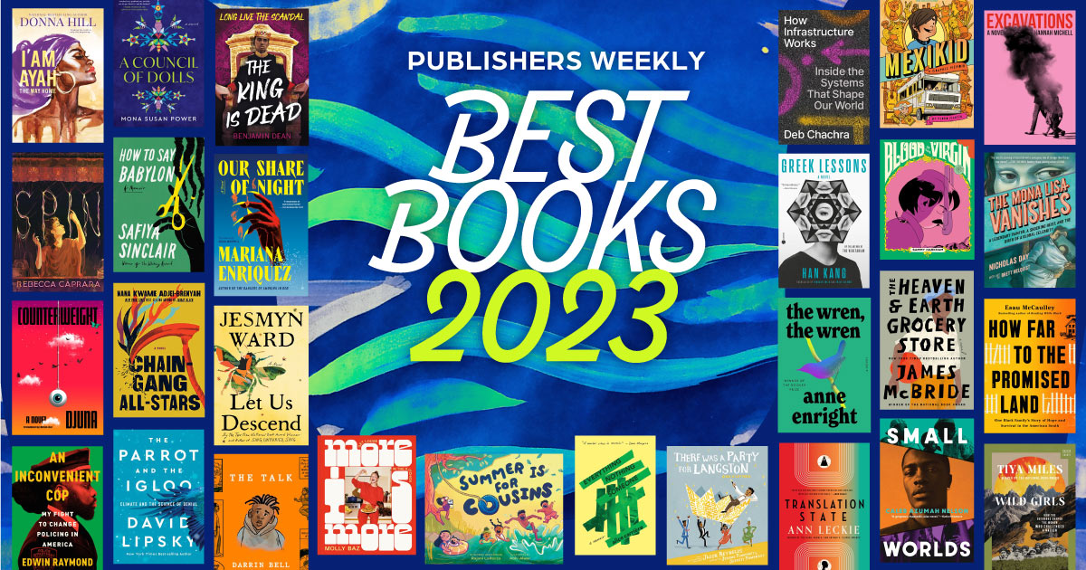 Best Books 2023: Publishers Weekly : Publishers Weekly