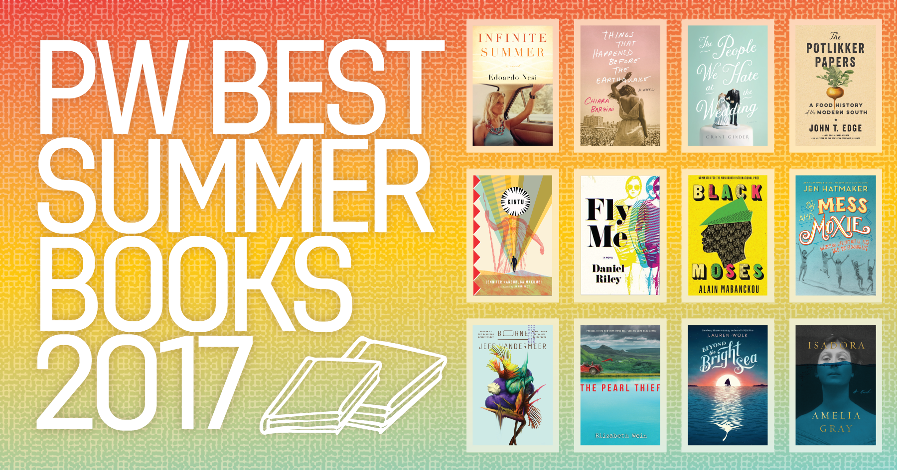 Best Summer Books, 2017 Publishers Weekly